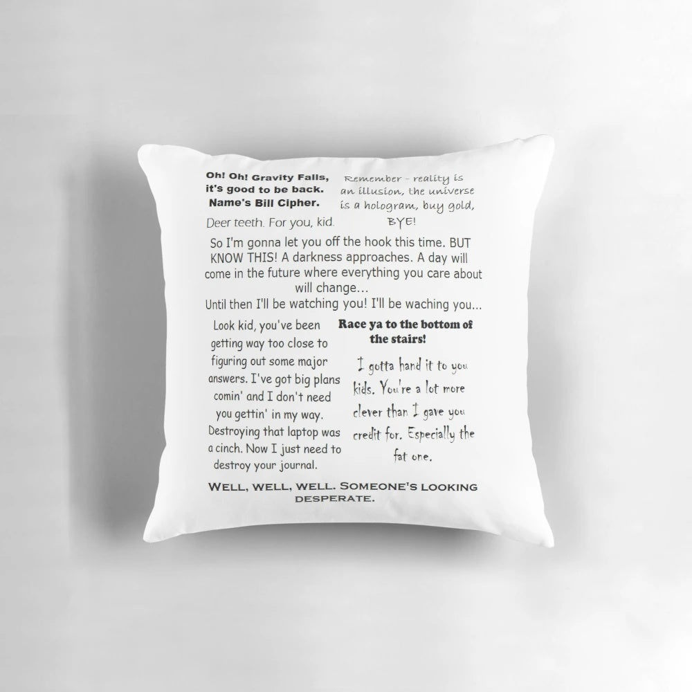 Decorative throw pillow featuring Bill Cipher quotes from the TV show Gravity Falls