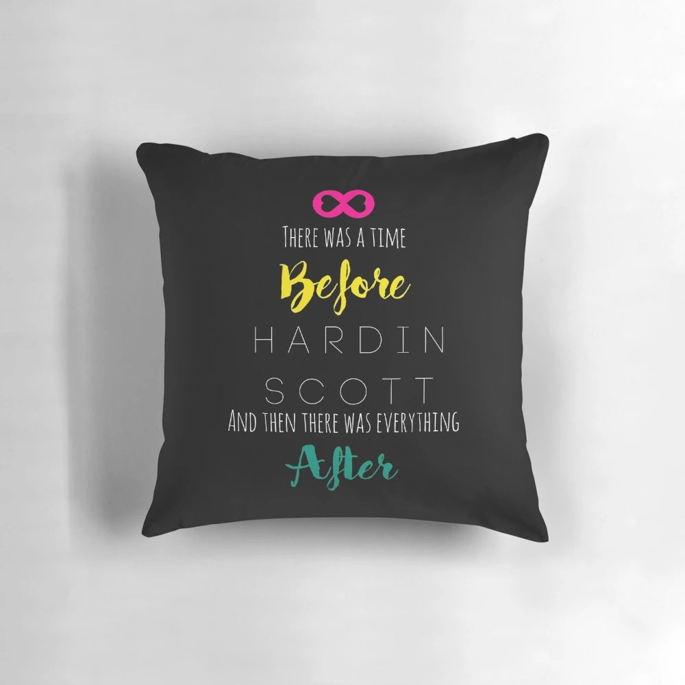 Colorful rainbow-themed pillow with Hardin Scott quote from the "After" movie and book series