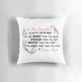 Decorative pillow with heart and inspirational words, a thoughtful birthday gift for a daughter from her mom.