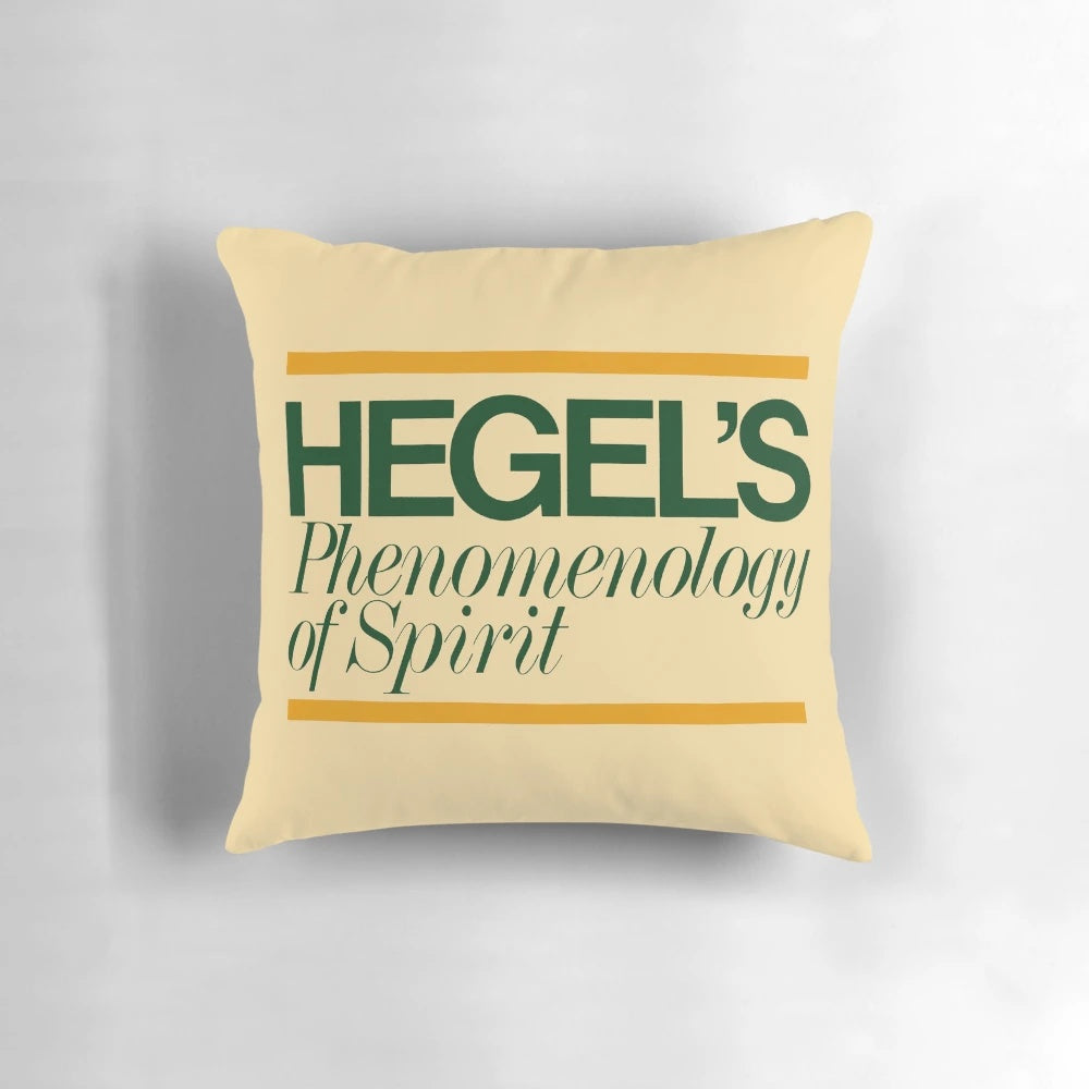 Decorative throw pillow featuring the book cover of Hegel's Phenomenology of Spirit, showcasing the aesthetic and dialectical philosophy of Georg Wilhelm Friedrich Hegel.