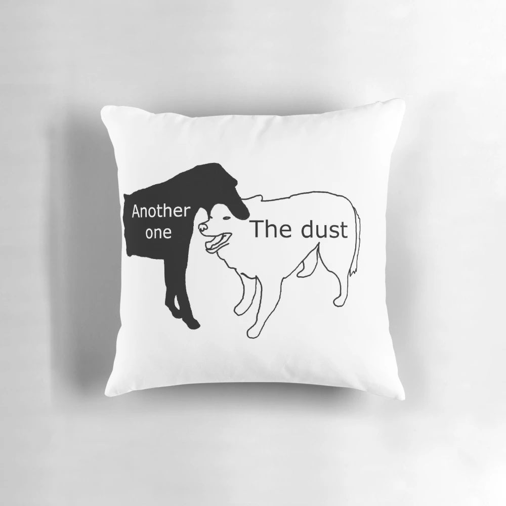 Humorous "Another One Bites the Dust" themed decorative pillow with a quirky, ironic design