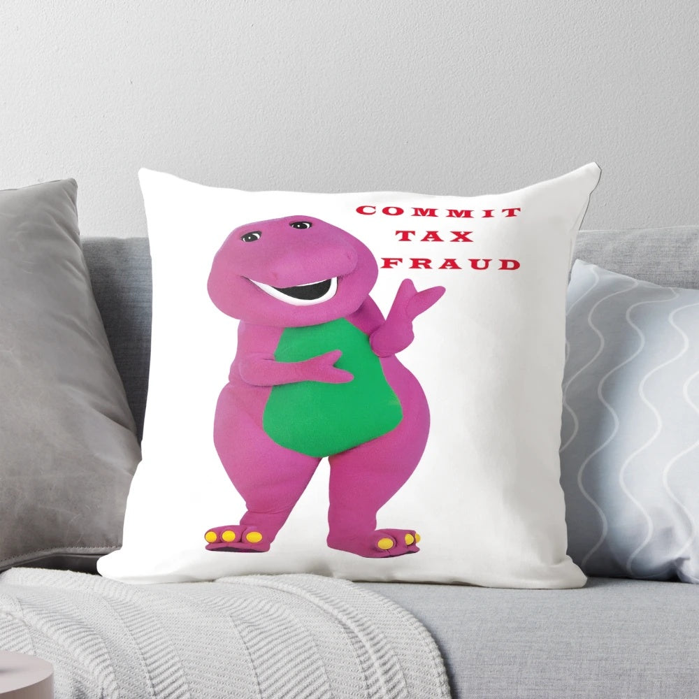 Barney the Dinosaur on a pillow, committing tax fraud