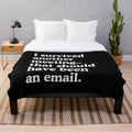 Plush blanket with text "I Survived Another Meeting That Should Have Been An Email