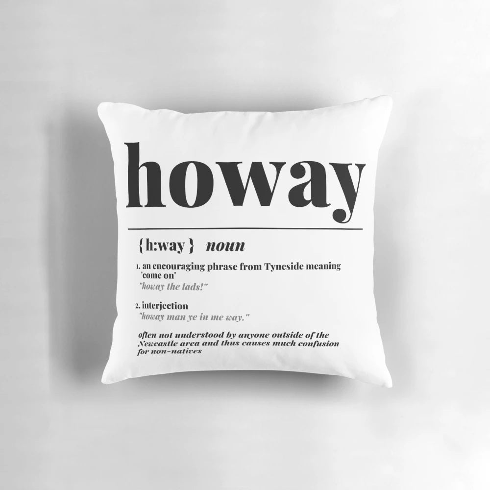 Howay Newcastle Geordie Sayings Print Pillow