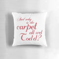 Pillow featuring a humorous quote from the movie 'National Lampoon's Christmas Vacation'