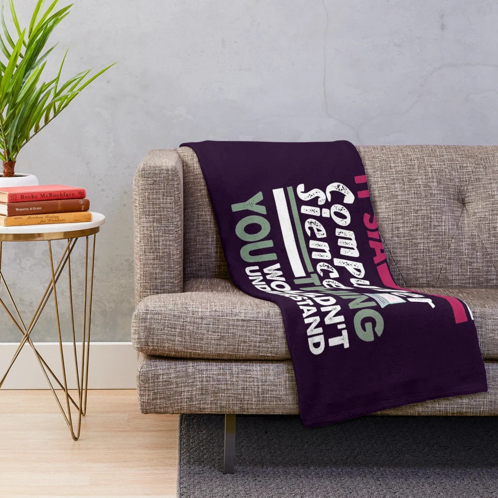 Computer science themed plush blanket with "It's a Computer Science Thing, You Wouldn't Understand" text