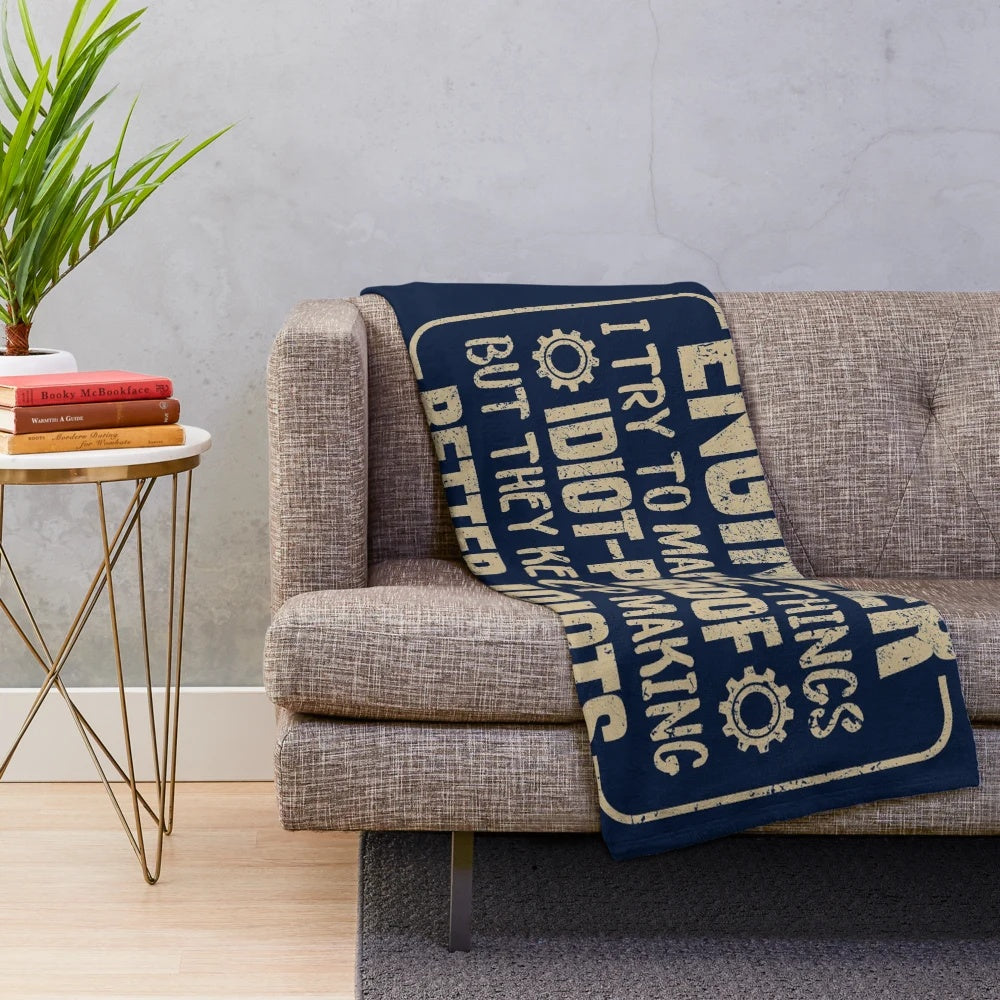 Engineer plush blanket with a funny slogan