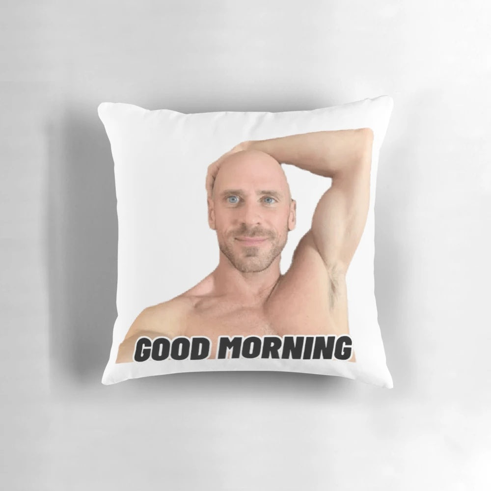 A humorous novelty pillow with an image of Johnny Sins, designed to start the day with a smile.