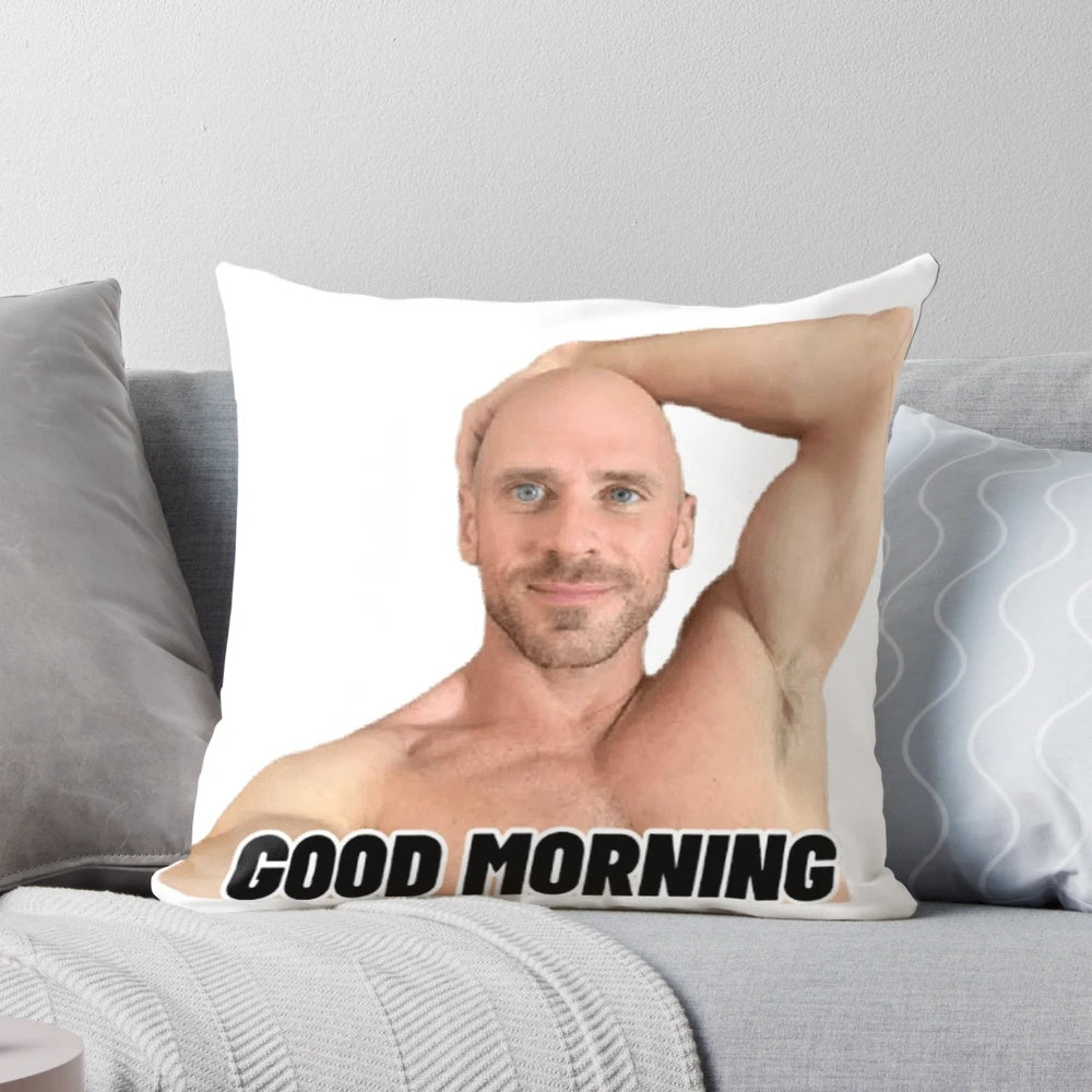 A humorous novelty pillow with an image of Johnny Sins, designed to start the day with a smile.