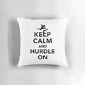 Keep Calm and Hurdle On" decorative pillow for track and field athletes and hurdlers