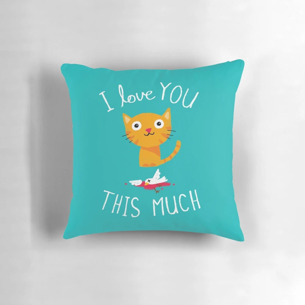 I Love You This Much" Cute and Funny Plush Pillow with Cartoon Cat and Bird Design