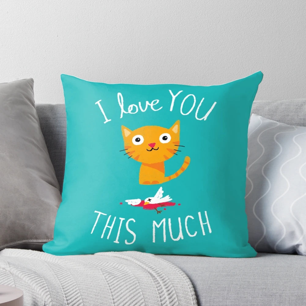 I Love You This Much" Cute and Funny Plush Pillow with Cartoon Cat and Bird Design