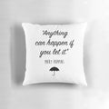 Mary Poppins Disney movie quote "Anything can happen" decorative pillow