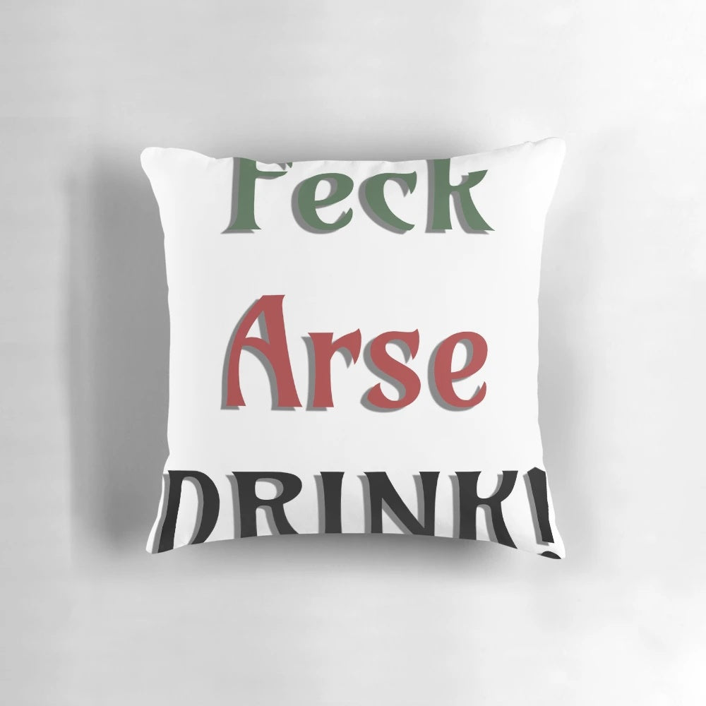 Feck, Arse, Drink Pillow featuring iconic quotes from the Irish comedy series Father Ted