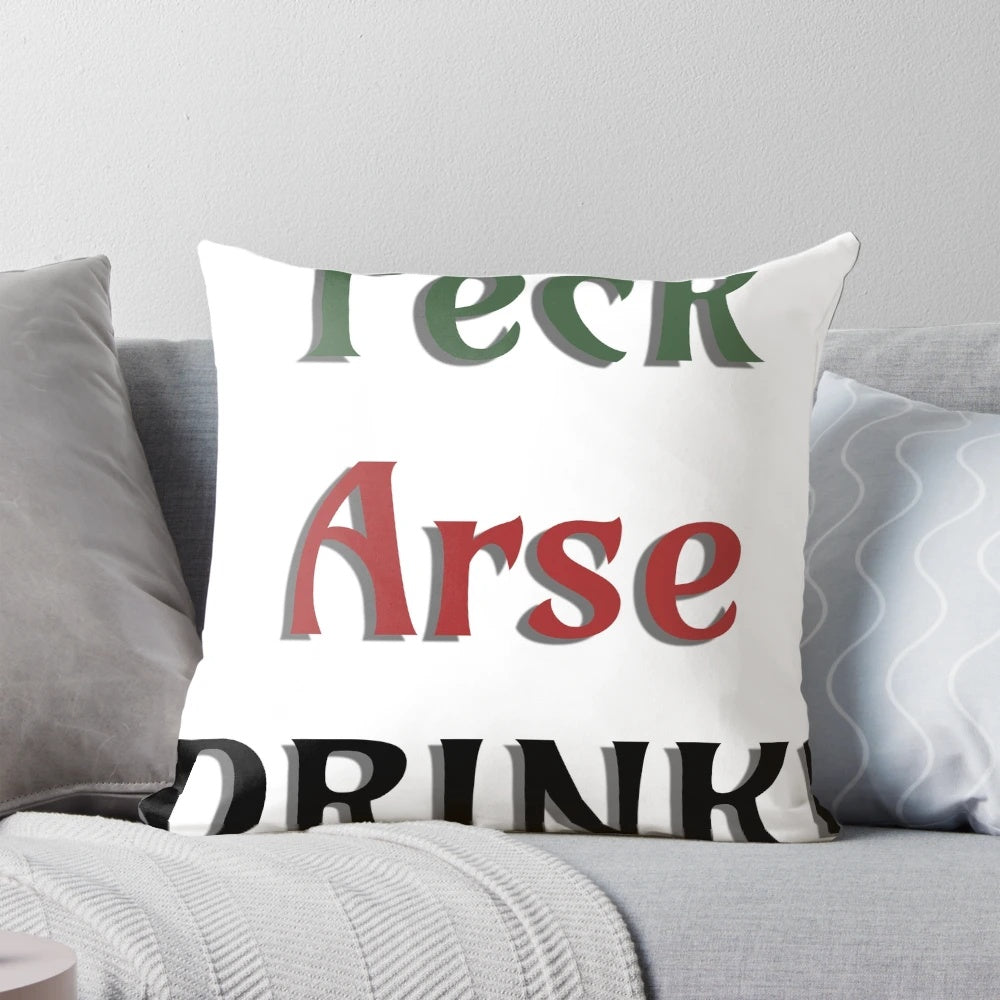 Feck, Arse, Drink Pillow featuring iconic quotes from the Irish comedy series Father Ted