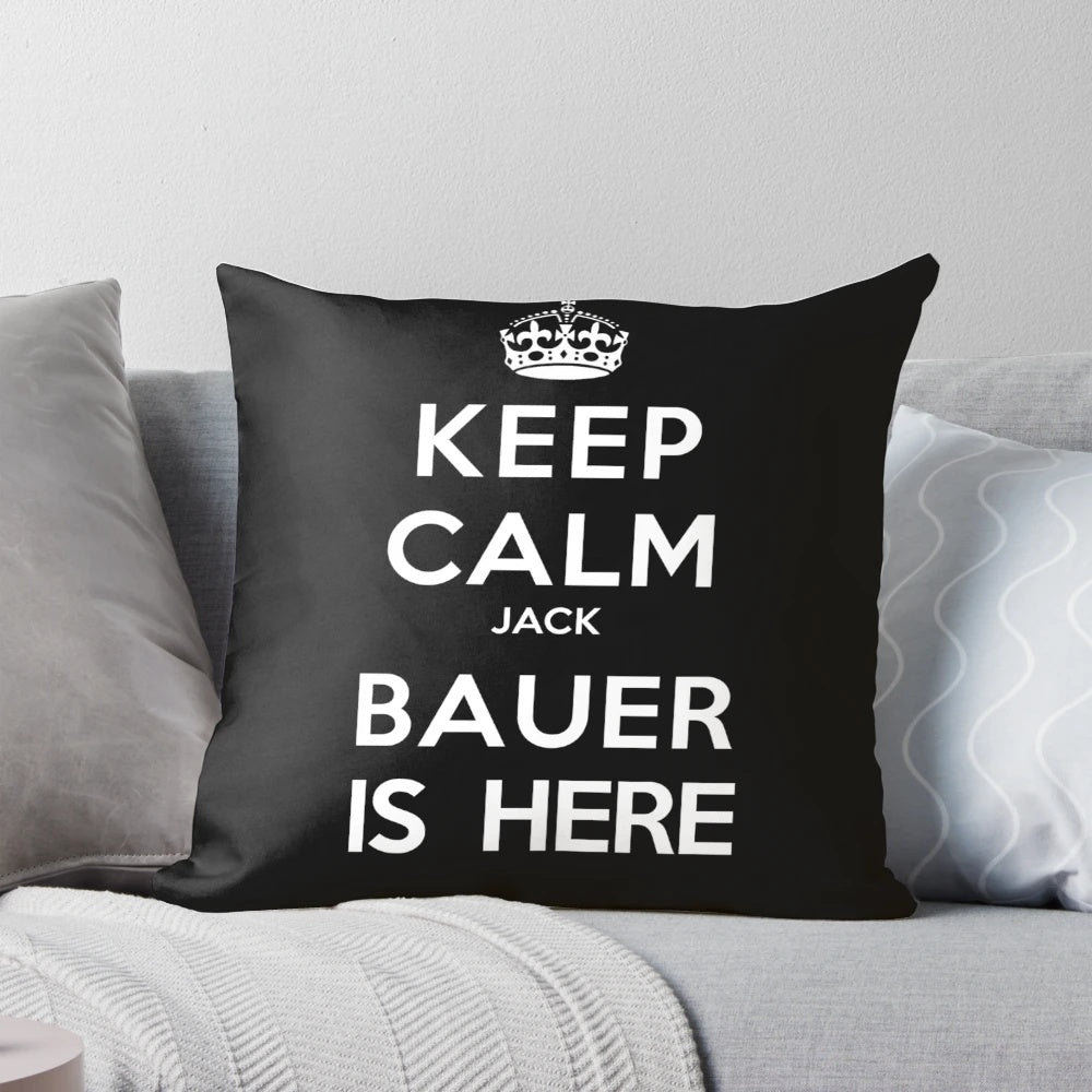 Keep Calm Jack Bauer is Here" themed throw pillow with retro and geeky design