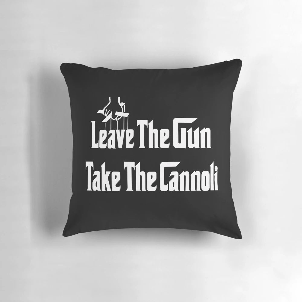 Plush pillow featuring the iconic "Leave the Gun, Take the Cannoli" quote from The Godfather movie