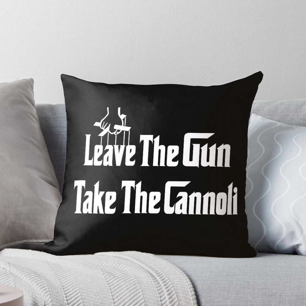 Plush pillow featuring the iconic "Leave the Gun, Take the Cannoli" quote from The Godfather movie