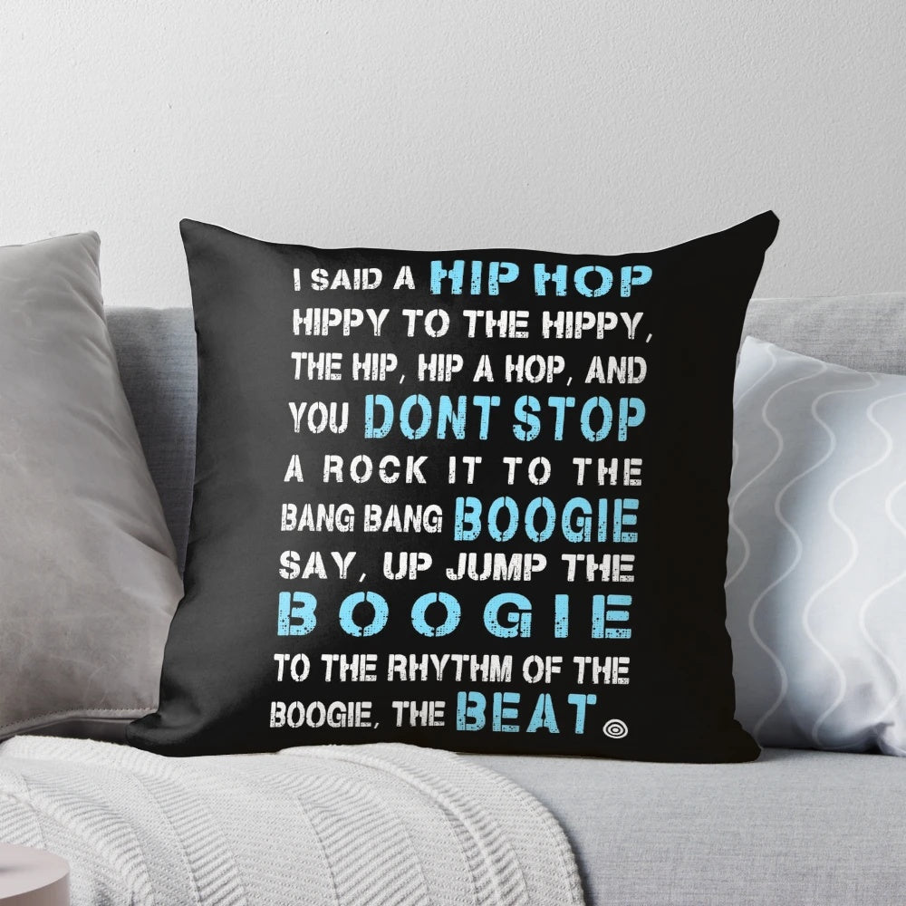 Pillow featuring the classic "Rapper's Delight" hip hop lyrics by the Sugar Hill Gang