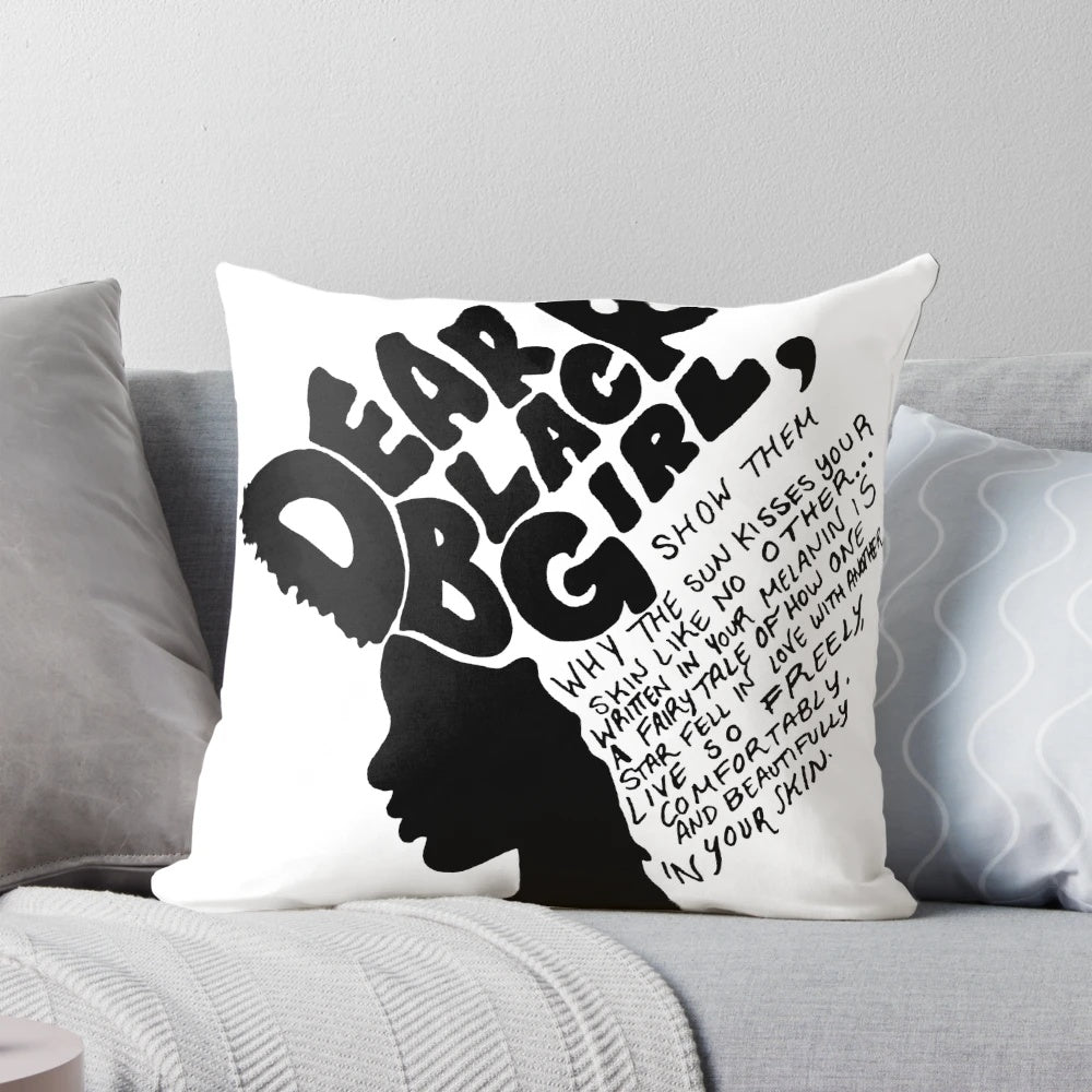 Vibrant and empowering decorative pillow featuring the phrase "Dear Black Girl" and beautiful, melanin-rich imagery.