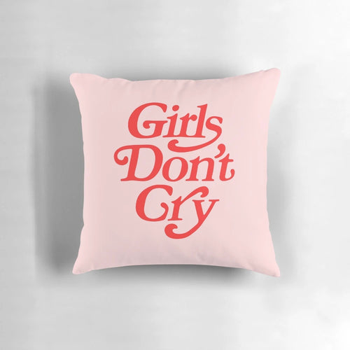 "Girls Don't Cry inspirational pillow with abstract typography and art design"