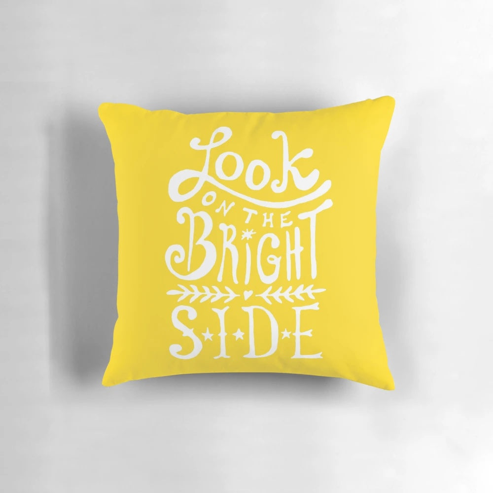 Inspirational pillow with hand-lettered 'Look on the Bright Side' quote