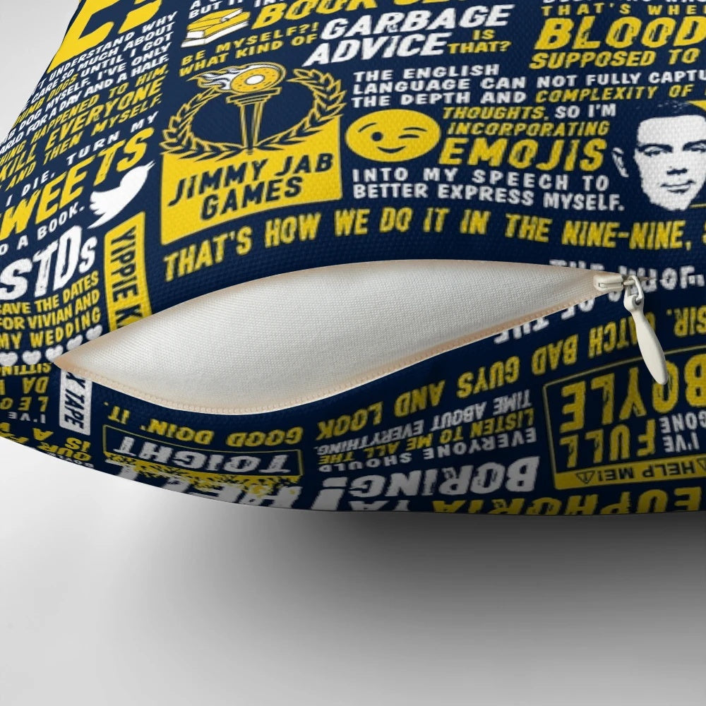 Decorative pillow featuring inspirational and humorous quotes from the hit TV series Brooklyn Nine-Nine
