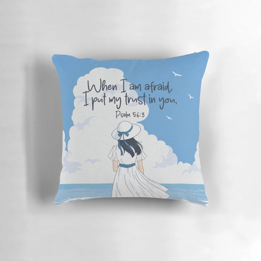 Girl and ocean 'When I Am Afraid' Psalm 56:3 Bible verse pillow for Jehovah's Witnesses