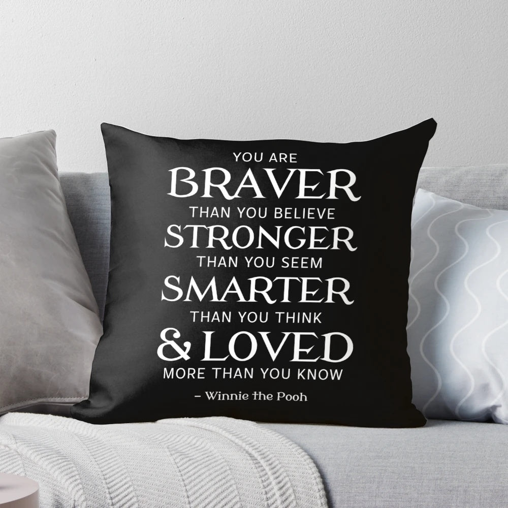 Inspirational "You Are Braver, Stronger, Smarter, & Loved" Winnie the Pooh Quote Pillow featuring a galaxy and star design
