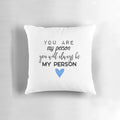 "Inspirational 'You Are My Person' Blue and Heart Pillow"
