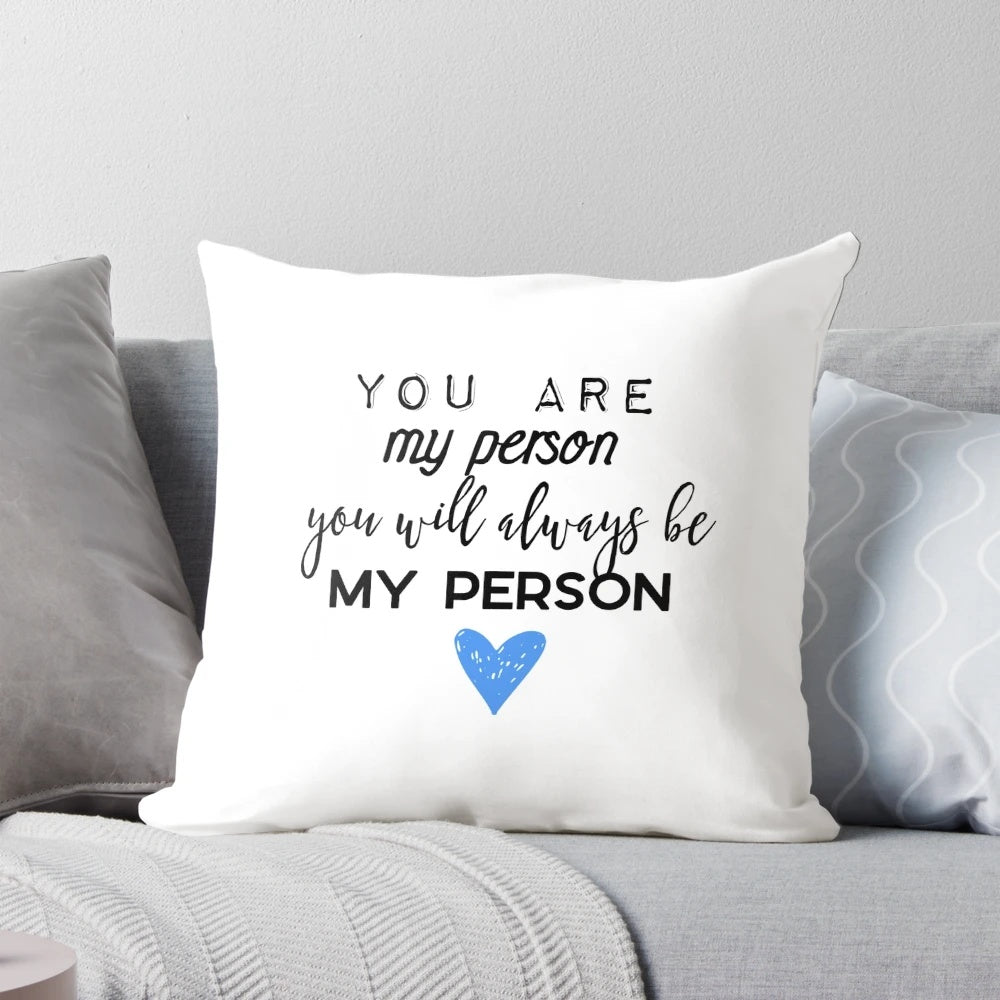 "Inspirational 'You Are My Person' Blue and Heart Pillow"