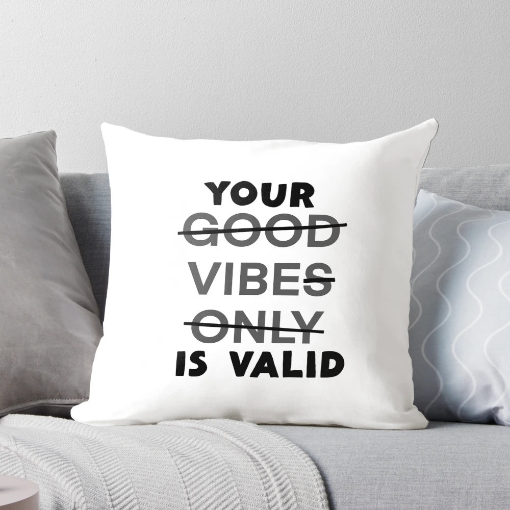 Inspirational 'Your Vibe Is Valid' throw pillow with doodle design for mental health and self-care