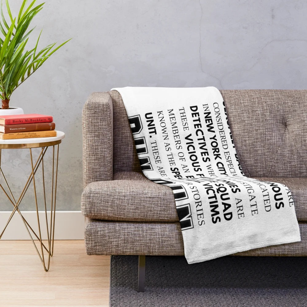 Soft, plush blanket featuring the iconic SVU opening speech