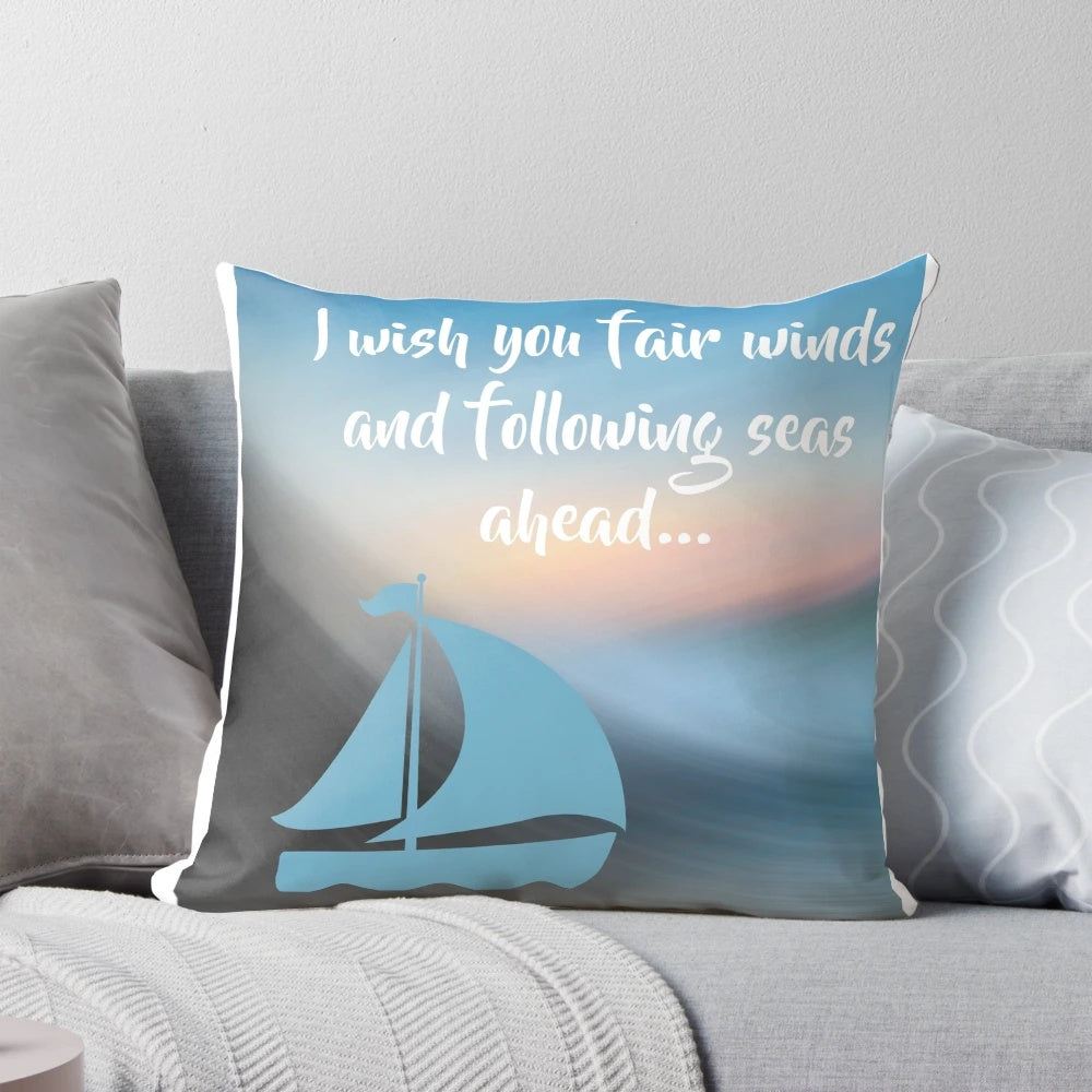 Decorative sailing-themed pillow with "Fair Winds and Following Seas" text