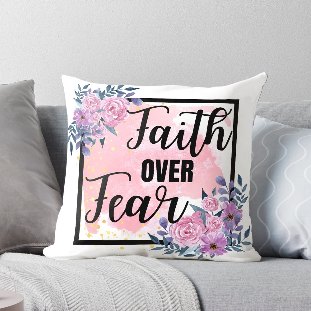 Faith Over Fear" inspirational pillow featuring a beautiful floral design