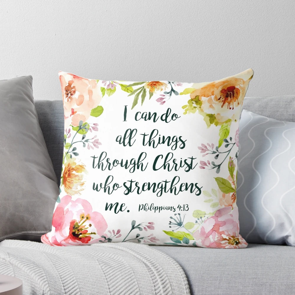 "I Can Do All Things Christian Pillow with Floral Design"