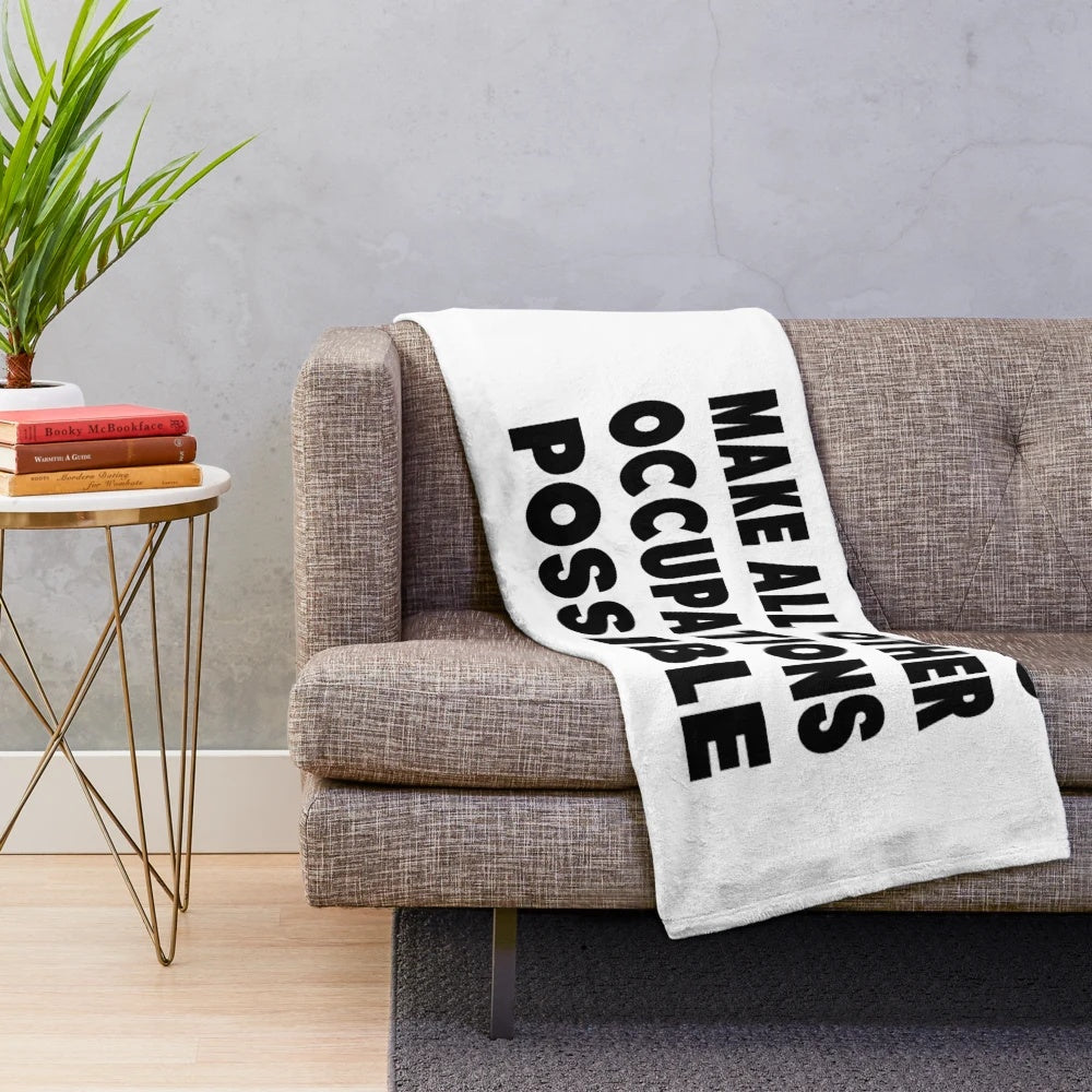 Plush blanket with the text "Teachers Make All Other Occupations Possible