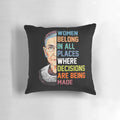 Stylish throw pillow featuring a quote from Ruth Bader Ginsburg, the iconic feminist and Supreme Court Justice.
