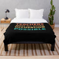 Teachers Make All Other Occupations Possible" Plush Blanket featuring a teacher quote design
