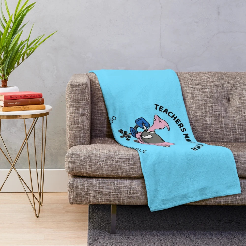 Plush blanket with "Teachers Make All Other Occupations Possible" design