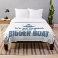 Jaws movie inspired plush blanket featuring iconic "We're Gonna Need a Bigger Boat" quote