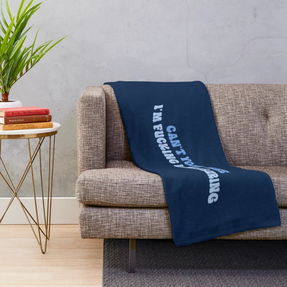 Jenna Marbles inspired plush blanket with a humorous "Can't You See I'm Fucking Leisuring" design