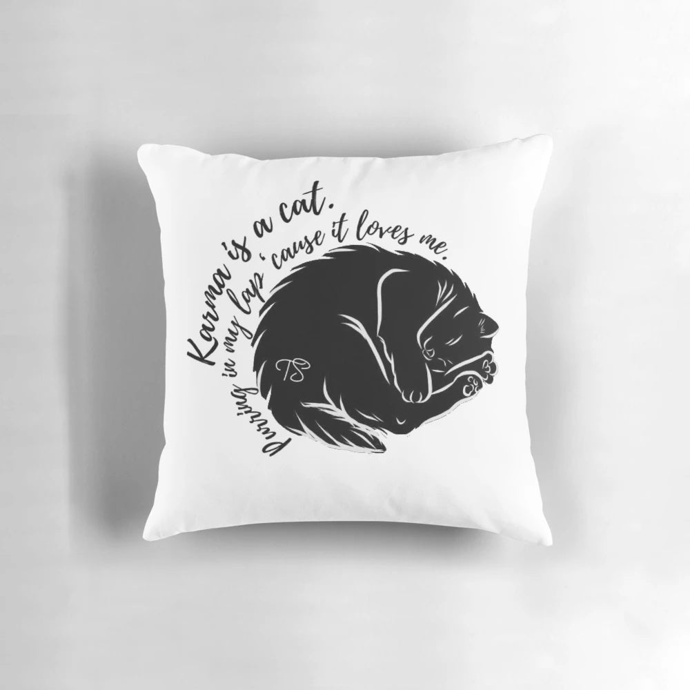 Karma is a Cat Pillow featuring Taylor Swift lyrics and a cute cat design