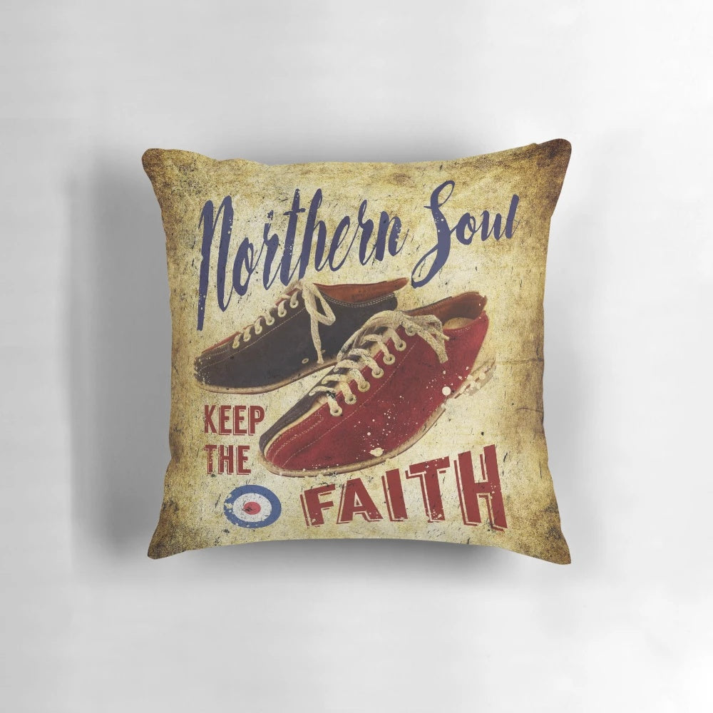 Northern Soul Inspired 'Keep the Faith' Pillow