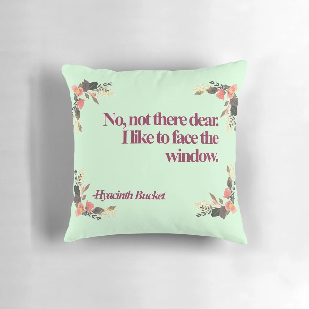 Hyacinth Bucket Quotes Pillow - A humorous home decor item featuring iconic quotes from the British comedy series "Keeping Up Appearances"