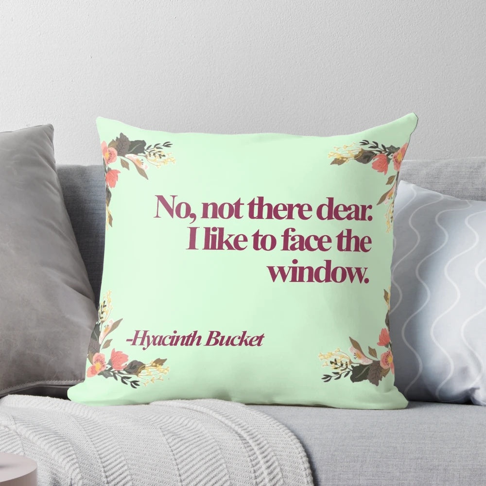 Hyacinth Bucket Quotes Pillow - A humorous home decor item featuring iconic quotes from the British comedy series "Keeping Up Appearances"