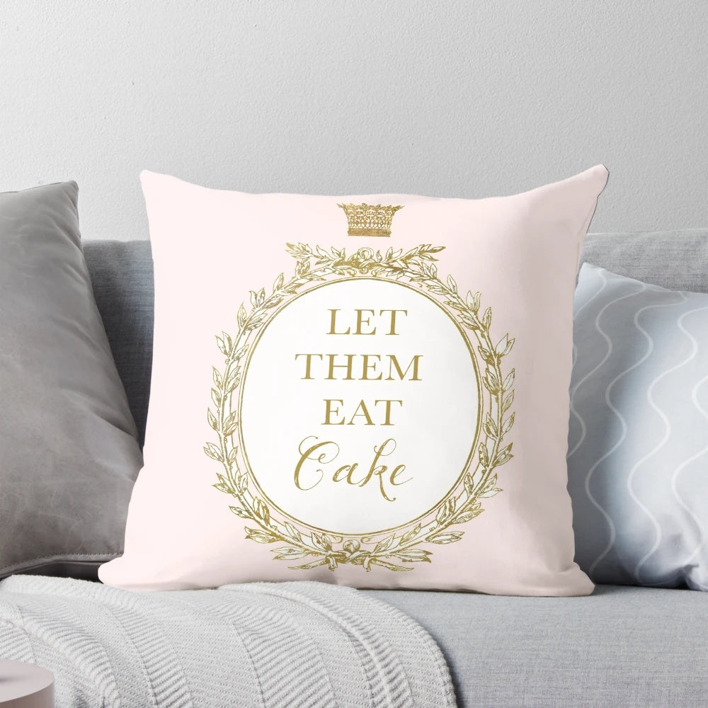 Soft, pink "Let Them Eat Cake" pillow with a vintage, French Rococo-inspired design