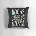 A cozy pillow with the text "Books turn Muggles into Wizards" printed on it, perfect for book lovers and Harry Potter fans.