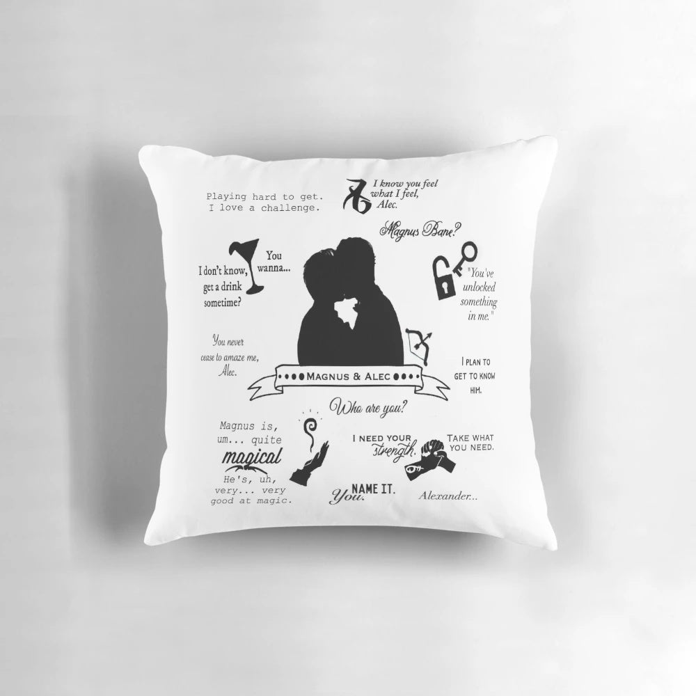 Malec inspired quotes printed on a decorative throw pillow or cushion.