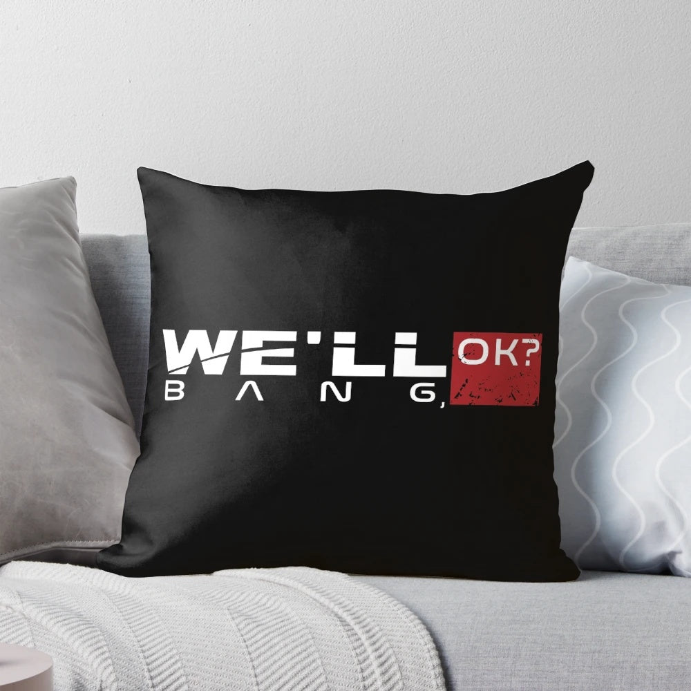 A pillow featuring the iconic "We'll Bang, OK?" meme from the Mass Effect video game series.